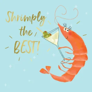 Shrimply The Best Birthday Card